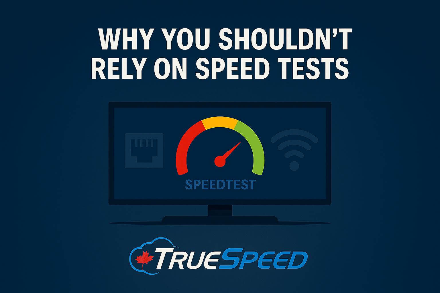 Speed Testing: Why You Shouldn’t Rely On Speed Tests
